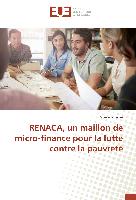 RENACA, un maillon de micro-finance pour la lutte contre la pauvreté