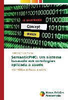 SemanticPHC: Um sistema baseado em ontologias aplicada à saúde