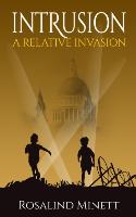 Intrusion (a Relative Invasion, Book 1)