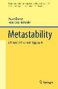 Metastability