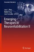 Emerging Therapies in Neurorehabilitation II