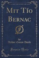 Mit Tío Bernac (Classic Reprint)