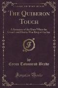 The Quiberon Touch