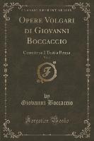 Opere Volgari di Giovanni Boccaccio, Vol. 4