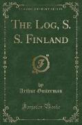 The Log, S. S. Finland (Classic Reprint)