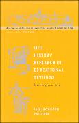 Life History Research in Educational Settings