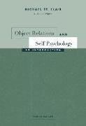 Object Relations and Self Psychology: An Introduction