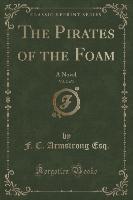 The Pirates of "the Foam", Vol. 2 of 3