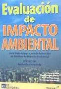 Evaluación de impacto ambiental : guía metodológica para la redacción de estudios de impacto ambiental