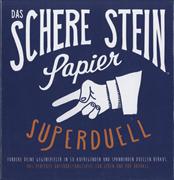 Das Schere-, Stein-, Papier-Superduell
