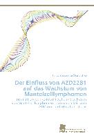 Der Einfluss von AZD2281 auf das Wachstum von Mantelzelllymphomen