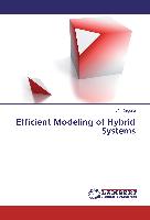 Efficient Modeling of Hybrid Systems
