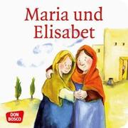 Maria und Elisabet. Mini-Bilderbuch