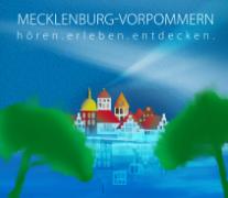 Mecklenburg-Vorpommern - hören.erleben.entdecken
