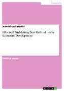 Effects of Establishing New Railroad on the Economic Development