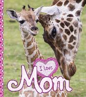 I Love Mom