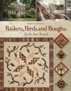 Baskets, Birds and Boughs