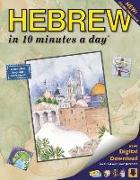 Hebrew in 10 Minutes a Day: Language Course for Beginning and Advanced Study. Includes Workbook, Flash Cards, Sticky Labels, Menu Guide, Software