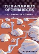 The Anarchy of Memories: Short Fiction Featuring Las Vegas Icons