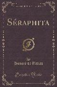 Séraphita (Classic Reprint)
