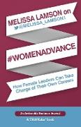 Melissa Lamson on #WomenAdvance