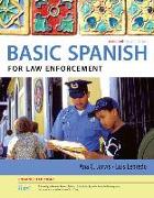 Spanish for Law Enforcement Enhanced Edition: The Basic Spanish Series (with iLrn Heinle Learning Center, 4 terms (24 months) Printed Access Card)