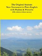 The Original Aramaic New Testament in Plain English with Psalms & Proverbs (8th Edition Without Notes)