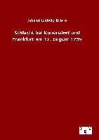 Schlacht bei Kunersdorf und Frankfurt am 12. August 1759