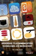 Broadband Telecommunications Technologies and Management