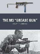 The M3 "Grease Gun"