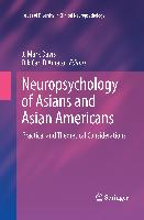 Neuropsychology of Asians and Asian-Americans