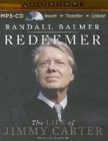 Redeemer: The Life of Jimmy Carter