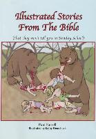 Illustrated Stories from the Bible (That They Won't Tell You in Sunday School)