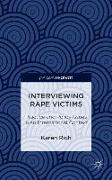 Interviewing Rape Victims