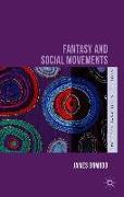 Fantasy and Social Movements