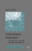 Truth Without Predication