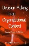 Decision-Making in an Organizational Context