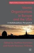 Islamic Organizations in Europe and the USA