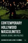 Contemporary Hollywood Masculinities