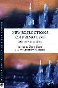 New Reflections on Primo Levi