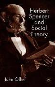 Herbert Spencer and Social Theory