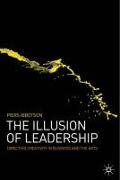 The Illusion of Leadership