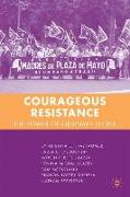 Courageous Resistance