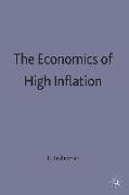 The Economics of High Inflation