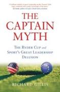 THE CAPTAIN MYTH