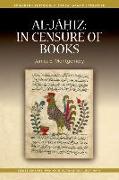 AL JAHIZ IN CENSURE OF BOOKS