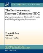 The Envisionment and Discovery Collaboratory (EDC)