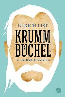 Krummbüchel und die Baustelle des Lebens