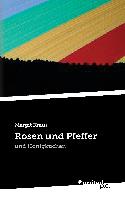 Rosen und Pfeffer