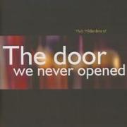 The Door We Never Opened
